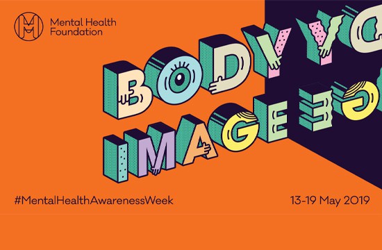 Mental Health Awareness Week 2019: Body Image 