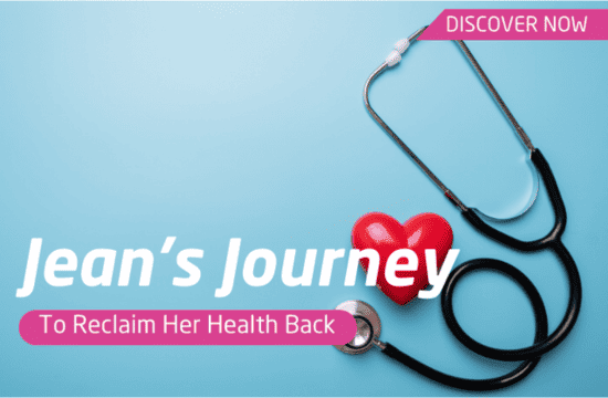 Jean’s Journey To Reclaim Her Health Back